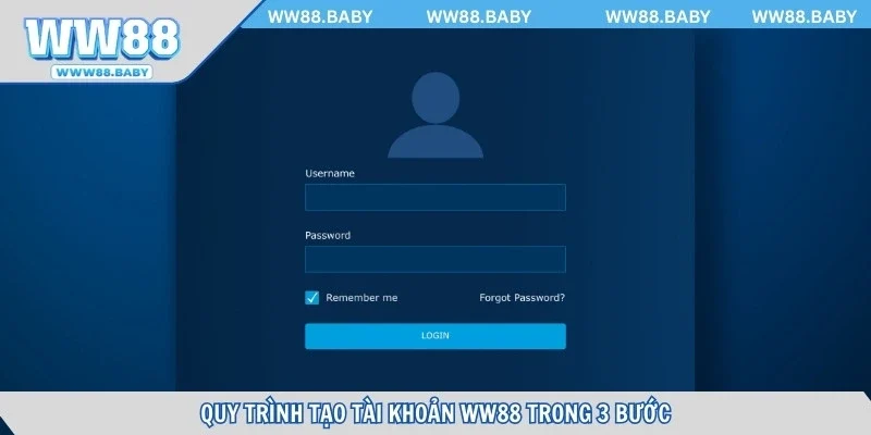 Quy trình tạo tài khoản WW88 trong 3 bước