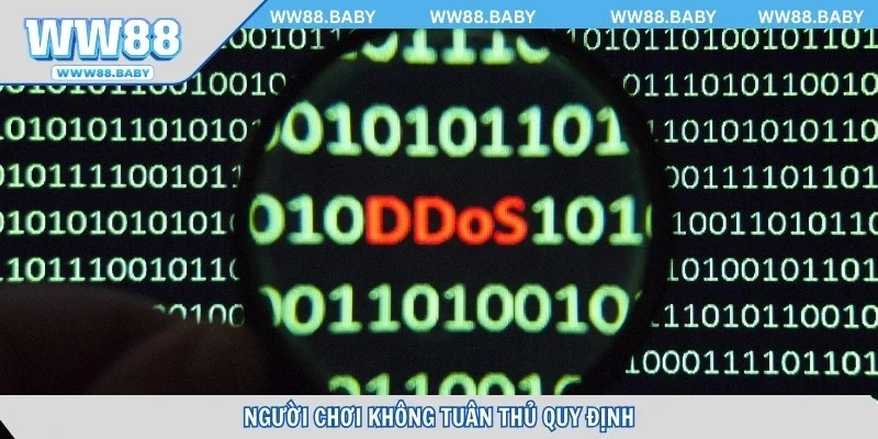 Người chơi không tuân thủ quy định