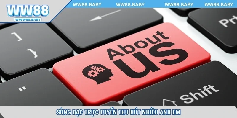 Sòng bạc trực tuyến thu hút nhiều anh em