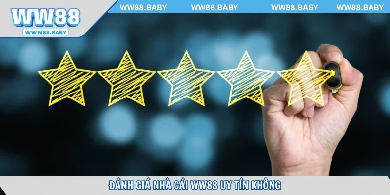 Đánh giá nhà cái WW88 uy tín không qua xác thực tài khoản
