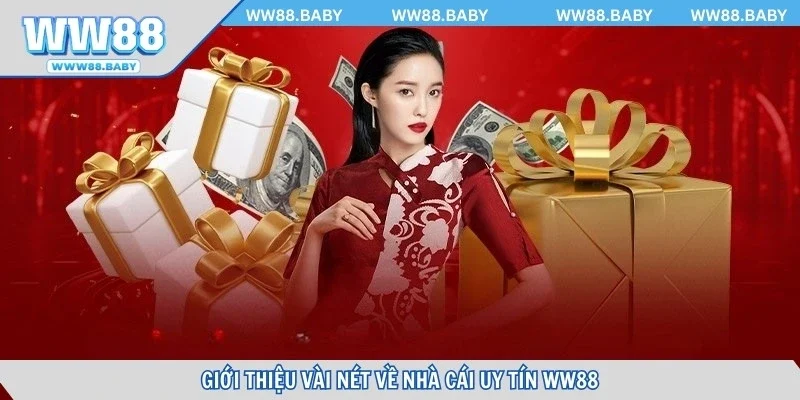 Giới thiệu vài nét về nhà cái uy tín WW88